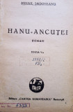 Mihail Sadoveanu - Hanu Ancutei, editia a V-a