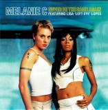 Melanie C Featuring Lisa "Left Eye" Lopes - Never Be The Same Again, CD