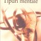 TIPURI MENTALE, O INCERCARE DE INTELEGERE A CONSTIINTEI-DANIEL C. DENNETT-274791