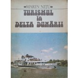 TURISMUL IN DELTA DUNARII-MARIN NITU-223373