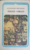 POEZII. PROZA-ALEXANDRU PHILIPPIDE