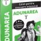 Adunarea. Caiet Pentru Exersare Intensiva - Clasa 1, - Editura Gama