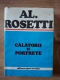Calatorii si portrete- Al. Rosetti