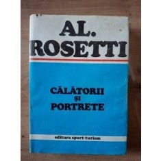Calatorii si portrete- Al. Rosetti