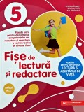 Fise de lectura si redactare. Clasa a V-a - 2021 - Cristina Cergan (AC231), Paralela 45