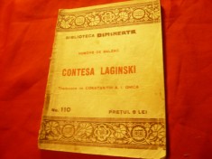 Honore de Balzac - Contesa Laginski - Bibl. Dimineata nr.110 ,67 pag ,trad. C.A