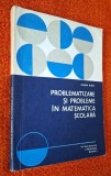 Problematizare si probleme in matematica scolara - Eugen Rusu, Editura Didactica si Pedagogica, 1978