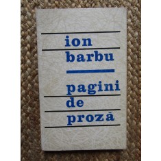 Ion Barbu - Pagini de proza