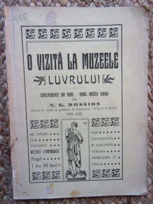 N. G. Dossios - O vizita la muzeele Luvrului (Iasi, 1908) foto