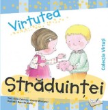 Cumpara ieftin Virtutea straduintei, Ars Libri