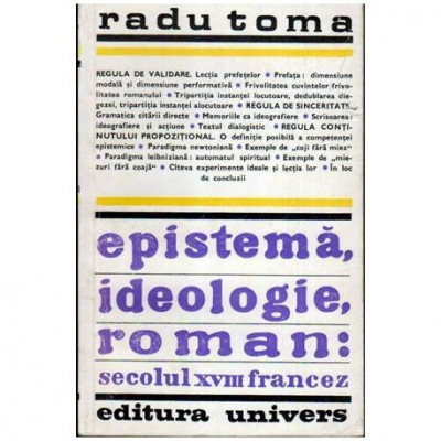 Radu Toma - Epistema, ideologie, roman: secolul XVIII francez - 107006 foto