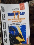 TARE DE CAP -MODE DE INTREBUINTARE A CREIERULUI - VERA F. BIRKENBIHL