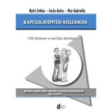 Kapcsolat&eacute;p&iacute;t&eacute;si kislexikon - Ny&iacute;ri Zolt&aacute;n