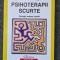 PSIHOTERAPII SCURTE - Dafinoiu, Holdevici