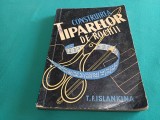 CONSTRUIREA TIPARELOR DE ROCHII * T.F. ISLANKINA *1957 * 3 4 6