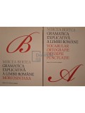 Mircea Bertea - Gramatica explicativa a limbii romane, 2 vol. (Editia: 2016)