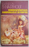 Binecuvantati animalele si copiii - Glendon Swarthout - Carte Beletristica