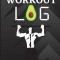 Workout Log Book: Workout Record Book. Fitness Log Book for Men and Women. Exercise Notebook and Gym Book for Personal Training