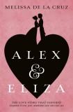Alex &amp; Eliza | Melissa de la Cruz, 2020