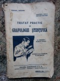 TRATAT PRACTIC DE GRAFOLOGIE STIINTIFICA de MIHAIL NEGRU