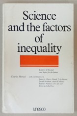 SCIENCE AND THE FACTORS OF INEQUALITY by CHARLES MORAZE , 1979