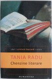 Chenzine literare &ndash; Tania Radu