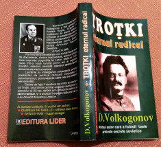 Trotki eternul radical. Editura Lider, 1997 - D. Volkogonov foto