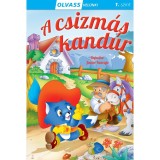 Olvass vel&uuml;nk! (1) - A csizm&aacute;s kand&uacute;r