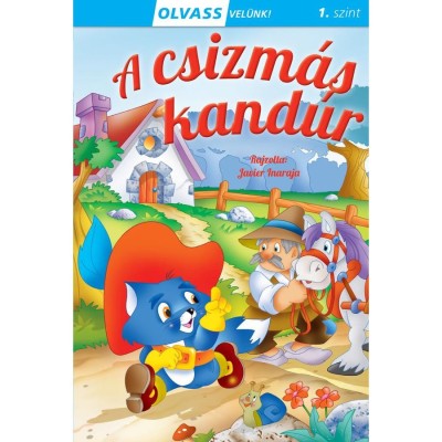 Olvass vel&amp;uuml;nk! (1) - A csizm&amp;aacute;s kand&amp;uacute;r foto