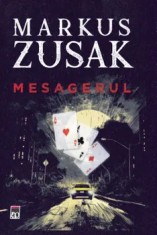 Mesagerul/Markus Zusak