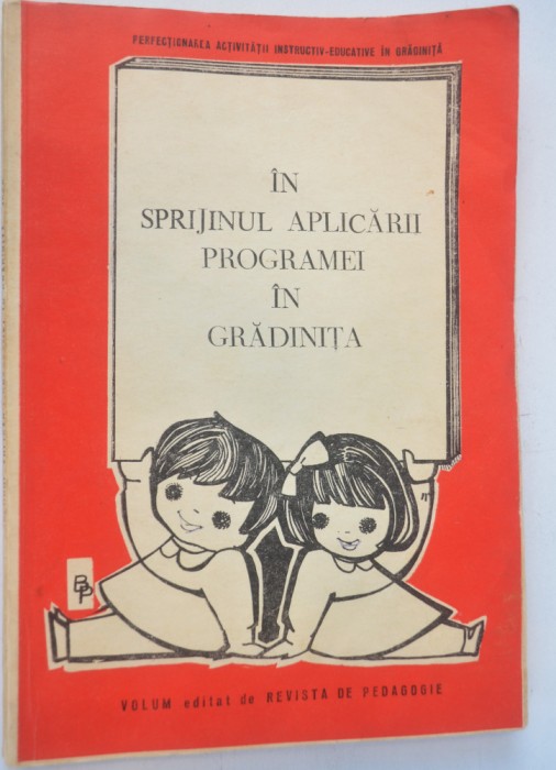 In sprijinul aplicarii programei in gradinita - Revista de pedagogie