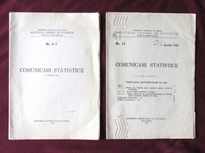 Doua Brosuri &amp;quot;COMUNICARI STATISTICE&amp;quot; an 1945/1946, Instit. Central de Statistica foto