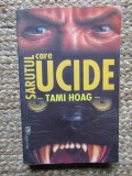 Tami Hoag - Sarutul care ucide