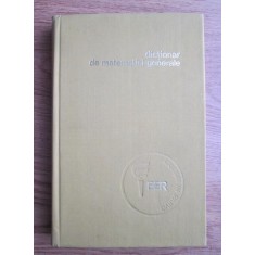 Dictionar de matematici generale (1974, editie cartonata)