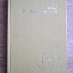 Dictionar de matematici generale (1974, editie cartonata)