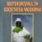 Bioterorismul in societatea moderna