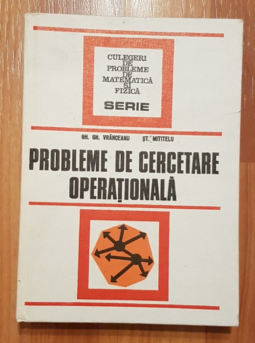 Probleme de cercetare operationala de Gheorghe Vranceanu