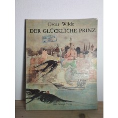 Oscar Wilde - Der Gluckliche Prinz