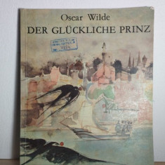 Oscar Wilde - Der Gluckliche Prinz