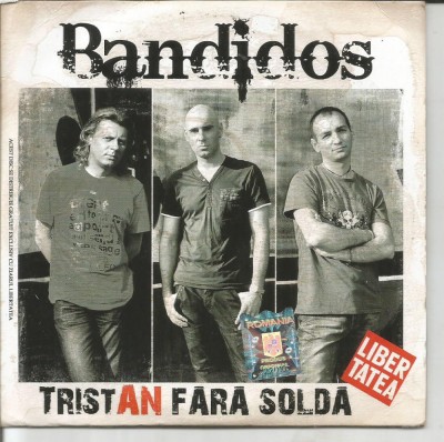 (B) CD -Bandidos &amp;lrm;&amp;ndash; TristAn fără soldă foto
