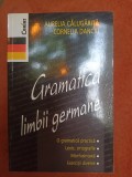 Aurelia Călugăriţă, Cornelia Danciu: Gramatica limbii germane