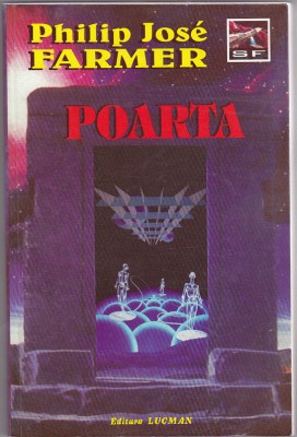 bnk ant Philip Jose Farmer - Poarta ( SF ) foto