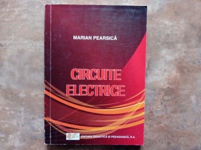 Circuite Electrice - Marian Pearsică, 2009 foto