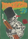 Almanah Magazin 1973 Editie Veche Carti Colectie Stare Buna 222 Pagini