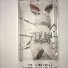 Art embodied - Romanian artists from the 80s (editia 2011)