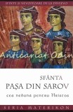 Sfanta Pasa Din Sarov, Cea Nebuna Pentru Hristos