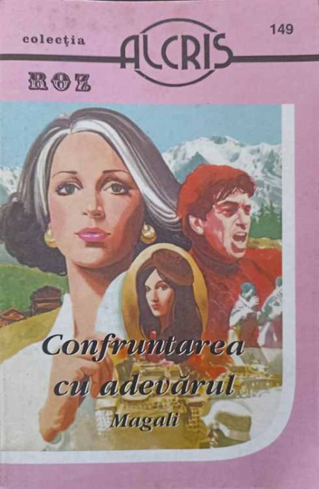 CONFRUNTAREA CU ADEVARUL-MAGALI-167038