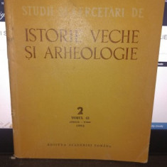 STUDII SI CERCETARI DE ISTORIE VECHE NR.2 , TOMUL 43 APRILIE-IUNIE/1992