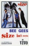 Bee Gees - Size Isn't Everything, Caseta audio