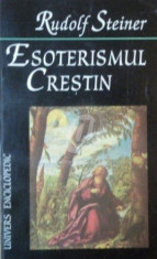 Esoterismul crestin - Propunere de cosmogonie psihologica foto